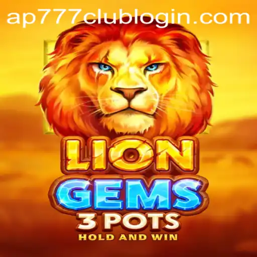 Explore the Thrilling World of LionGems3pots and Discover AP777.COM PH