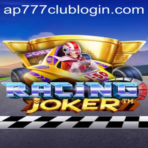 RacingJoker: Revolutionizing Racing Games with AP777.COM PH
