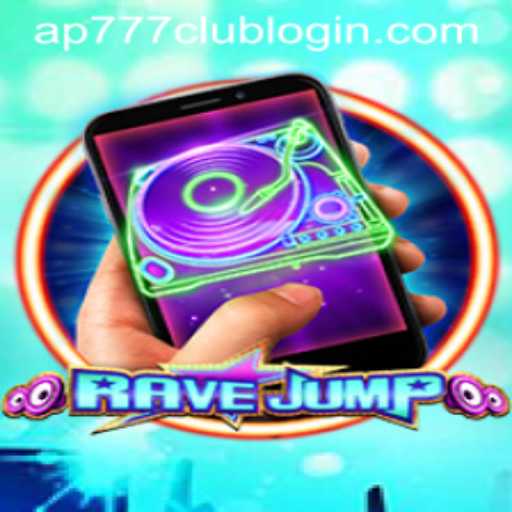 RaveJumpmobile: A New Gaming Sensation Featuring AP777.COM PH